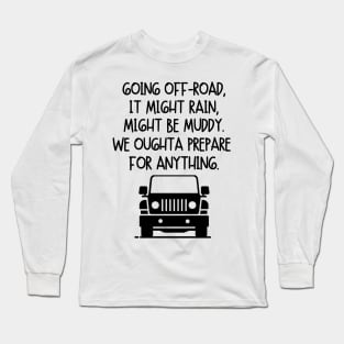 Going off-road... Long Sleeve T-Shirt